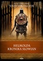 Helmolda kronika Słowian  