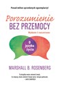 Porozumienie bez przemocy O języku życia - Polish Bookstore USA