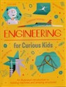 Engineering for Curious Kids   