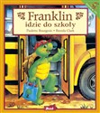 Franklin idzie do szkoły Polish Books Canada