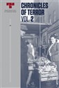 Chronicles of Terror Vol.2 German atrocities in Warsaw - Wola, August 1944 - 