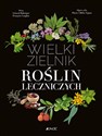 Wielki zielnik roślin leczniczych Polish Books Canada