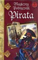 Magiczny podręcznik pirata - Opracowanie Zbiorowe
