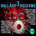 Ballady rockowe 3  - 
