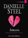 [Audiobook] Zdrada Po druzgocącym upadku może być tylko... Lepiej - Danielle Steel