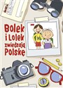 Bolek i Lolek zwiedzają Polskę  