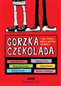 Gorzka czekolada i inne opowiadania o ważnych sprawach - Polish Bookstore USA