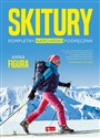 Skitury. Kompletny narciarski podręcznik buy polish books in Usa