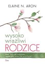 Wysoko wrażliwi rodzice Polish Books Canada