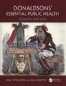 Donaldsons' Essential Public Health - Liam J. Donaldson, Paul Rutter
