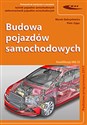 Budowa pojazdów samochodowych - Marek Gabryelewicz, Piotr Zając