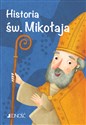 Historia św. Mikołaja  Wielcy przyjaciele Jezusa - Polish Bookstore USA