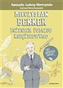 Mieczysław Bekker Inżynier pojazdu księżycowego Polish bookstore