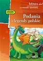 Podania i legendy polskie - Opracowanie Zbiorowe