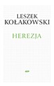 Herezja - Leszek Kołakowski