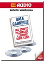 [Audiobook] Jak zdobyć przyjaciół i zjednać sobie ludzi - Dale Carnegie