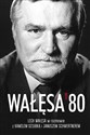Wałęsa '80 - Polish Bookstore USA