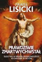 Prawdziwie zmartwychwstał  - Paweł Lisicki