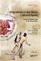 Migrations in the Slavic Cultural Space From the Middle Ages to the Present Day  - 