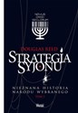 Strategia Syjonu Nieznana historia narodu wybranego - Douglas Reed