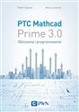 PTC Mathcad Prime 3.0 Obliczenia i programowanie books in polish