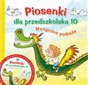 Piosenki dla przedszkolaka 10 Muzyczne podróże - Danuta Zawadzka, Stefan Gąsieniec