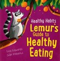 Healthy Habits: Lemur's Guide to Healthy Eating  polish usa