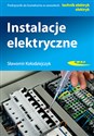 Instalacje elektryczne Podręcznik do kształcenia w zawodach technik elektryk, elektryk online polish bookstore