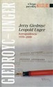 Jerzy Giedroyc Leopold Unger Korespondencja 1970-2000  