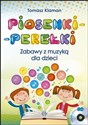 Piosenki perełki Zabawy z muzyką dla dzieci z płytą CD - Tomasz Klaman