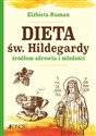 Dieta św. Hildegardy źródłem zdrowia i młodości to buy in USA