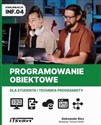 Programowanie obiektowe dla studenta i technika programisty - Polish Bookstore USA