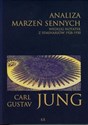 Analiza marzeń sennych według notatek z seminariów 1928-1930 - Carl Gustav Jung