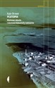Plutopia Atomowe miasta i nieznane katastrofy nuklearne Canada Bookstore