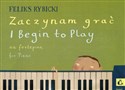 Zaczynam grać na fortepian - Feliks Rybicki