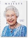 Her Majesty A Photographic History 1926 - Today - Reuel Golden, Christopher Warwick
