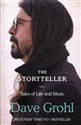 The Storyteller Tales of Life and Music - Dave Grohl