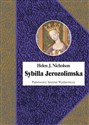 Sybilla Jerozolimska - Helen J. Nicholson