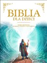 Biblia dla dzieci Dzieje objawienia Starego i Nowego Testamentu pl online bookstore