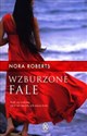 Wzburzone fale - Nora Roberts