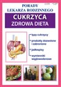 Cukrzyca Zdrowa dieta Porady Lekarza Rodzinnego 171 - Bożena Brudka