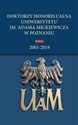 Doktorzy honoris causa Uniwersytetu im. Adama Mickiewicza w Poznaniu Tom IV: 2001-2019  Canada Bookstore