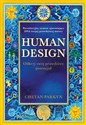 Human design Odkryj swój prawdziwy potencjał - Chetan Parkyn