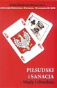 Piłsudski i sanacja Tom 2 - Opracowanie Zbiorowe