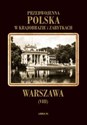 Warszawa Przedwojenna Polska w krajobrazie i zabytkach chicago polish bookstore