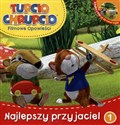 Tupcio Chrupcio Filmowe opowieści Tom 1 Najlepszy przyjaciel Książka z płytą DVD - Opracowanie Zbiorowe