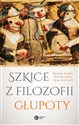 Szkice z filozofii głupoty to buy in Canada
