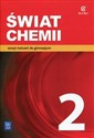 Świat chemii 2 Zeszyt ćwiczeń Gimanzjum 