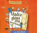 Mądra głowa zna przysłowia books in polish
