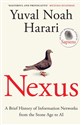 Nexus A Brief History of Information Networks from the Stone Age to AI polish usa